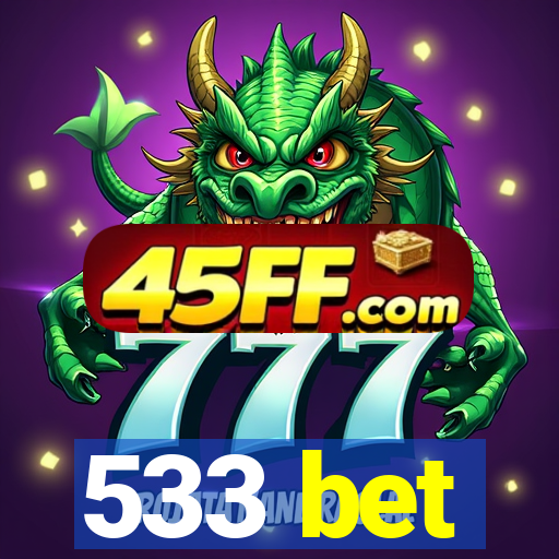 533 bet